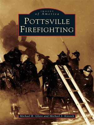 cover image of Pottsville Firefighting